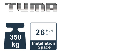 TUMA / 350kg / 26+0.4-0 Installation Space
